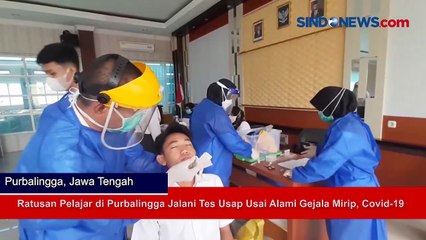 Ratusan Pelajar di Purbalingga Jalani Tes Usap Usai Alami Gejala Mirip, Covid-19