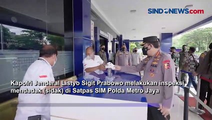 Sidak Pembuatan SIM, Kapolri Bolehkan Tes Ulang di Hari yang Sama bagi yang Gagal