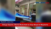 Diduga Depresi, Wanita Muda Naik ke Atap Masjid di Mojokerto