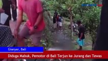 Pemotor di Bali Terjun ke Jurang dan Tewas Diduga dalam Kondisi Mabuk