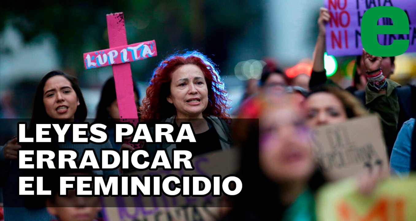 Las 11 reformas aprobadas para ELIMINAR el FEMINICIDIO | EXPRESO