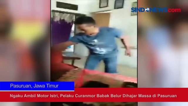 Ngaku Ambil Motor Istri, Pelaku Curanmor Babak Belur Dihajar Massa di Pasuruan