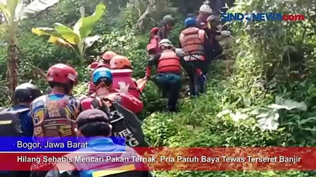 Hilang Sehabis Mencari Pakan Ternak, Pria Paruh Baya Tewas Terseret Banjir