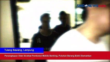 Penangkapan Otak Sindikat Pembobol Mobile Banking, Puluhan Barang Bukti Diamankan