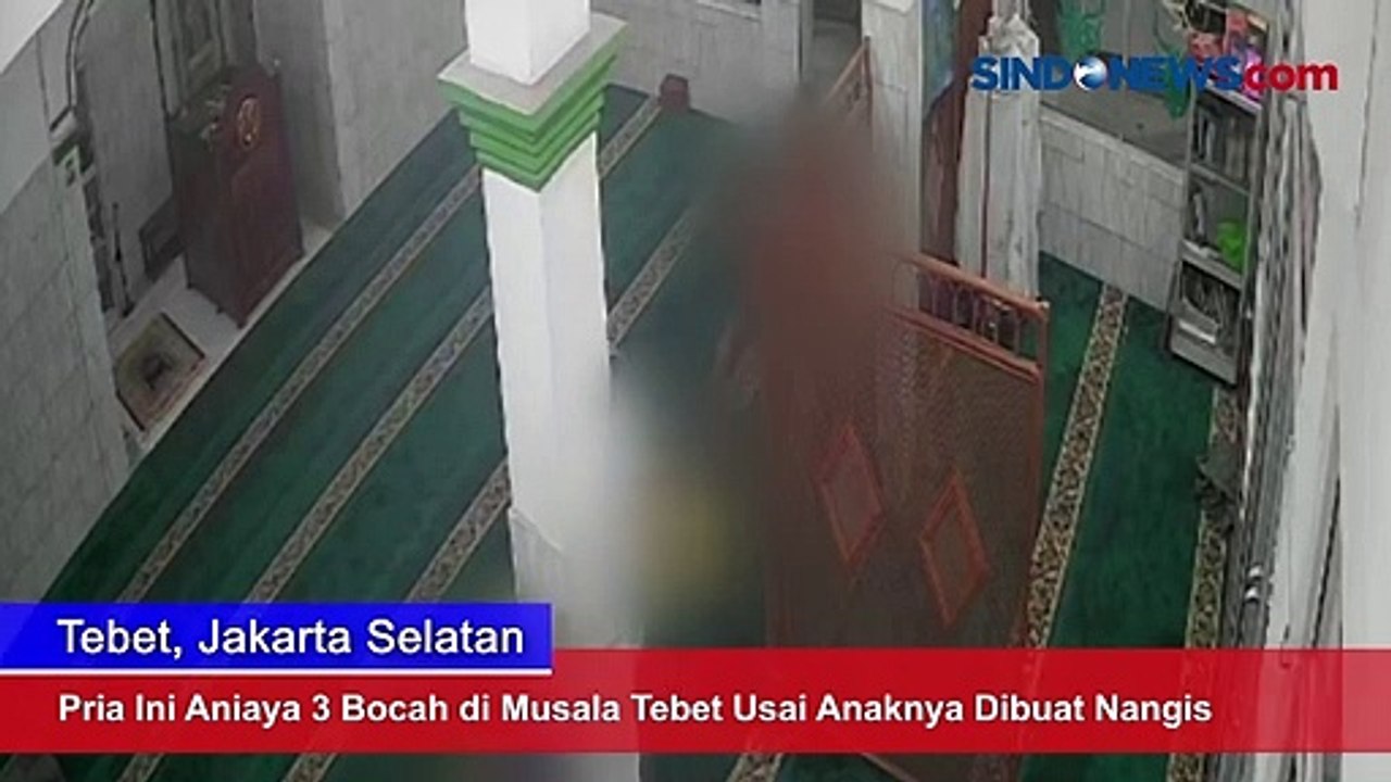 Pria Ini Aniaya 3 Bocah di Musala Tebet Usai Anaknya Dibuat Nangis