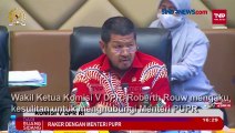 Anggota DPR Curhat Ponsel Menteri PUPR Tak Punya WhatsApp hingga Susah Dihubungi
