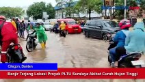 Banjir Terjang Lokasi Proyek PLTU Suralaya Akibat Curah Hujan Tinggi