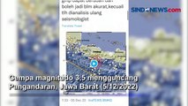 Gempa Magnitudo 3,5 Goyang Pangandaran