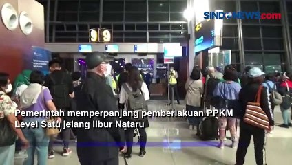 Antisipasi Lonjakan Libur Nataru Pemerintah Perpanjang PPKM