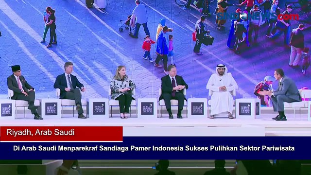 Di Arab Saudi Menparekraf Sandiaga Pamer Indonesia Sukses Pulihkan Sektor Pariwisata