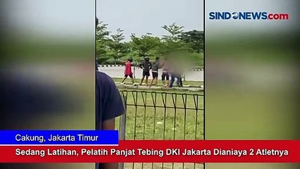 Sedang Latihan, Pelatih Panjat Tebing DKI Jakarta Dianiaya 2 Atletnya