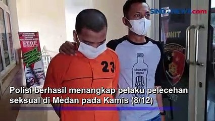 Download Video: Polisi Ringkus Pelaku Pelecehan Seksual Anak Lima Tahun di Medan