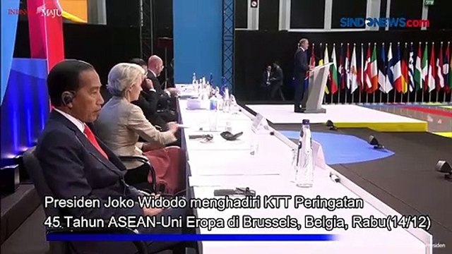 Momen Presiden Jokowi Hadiri Pembukaan KTT ASEAN-Uni Eropa di Brussels