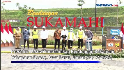 Presiden Resmikan Bendungan Sukamahi di Kabupaten Bogor
