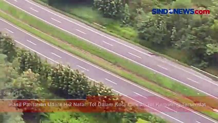Hasil Pantauan Udara H-2 Natal: Tol Dalam Kota Lancar, Tol Karawang Tersendat