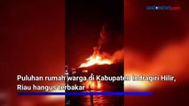 Diduga akibat Arus Pendek Listrik, Puluhan Rumah di Riau Terbakar