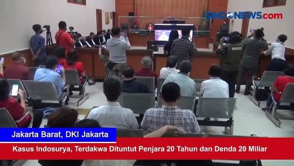Kasus Indosurya, Terdakwa Dituntut Penjara 20 Tahun dan Denda 20 Miliar