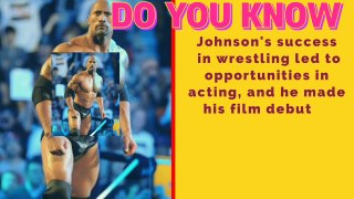 Do you know this about Dwayne Johnson