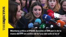 Montero critica al PSOE durante el 8M por ir de la mano del PP en contra de la 'Ley del solo sí es sí'