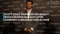 Scott Disick Shows Off Son Reign's Bleach Blonde Hair Days After Kourtney Kardashian Goes Blonde