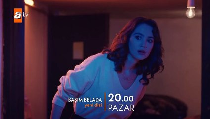 Başım Belada 2.Bölüm Fragmanı