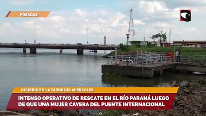 Descargar video: Intenso operativo de rescate en el río Paraná luego de que una mujer cayera del Puente Internacional