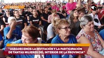 “Agradecemos la invitación y la participación de tantas mujeres del interior de la provincia”