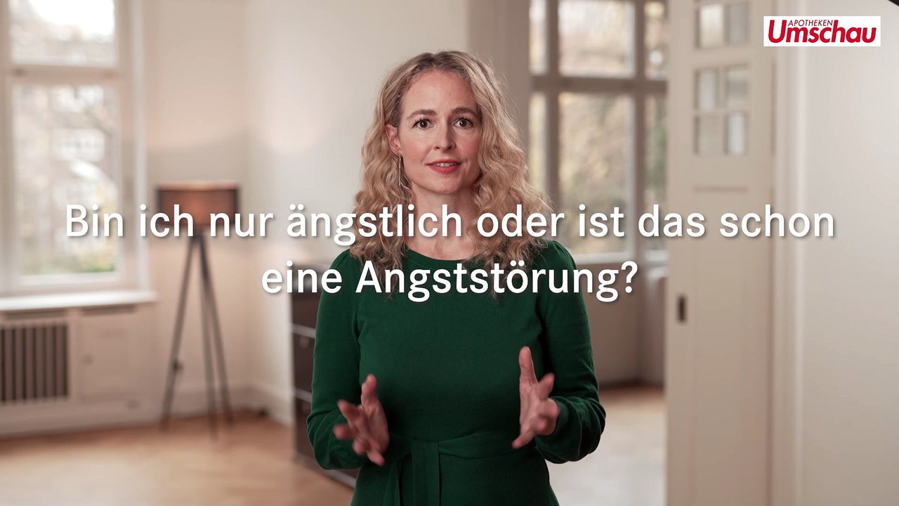 Angststörungen  Bin ich nur ängstlich oder ist das schon ein Leiden
