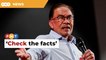 Don’t simply accuse govt of political persecution, says Anwar