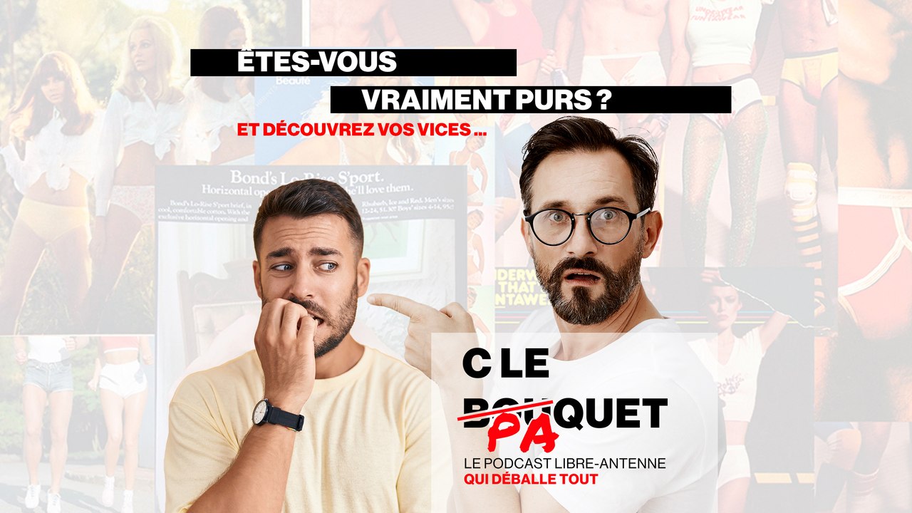 Êtes-vous vraiment purs ? - Le paquet Intégral - C le Paquet 02/03/2022