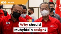 No need for Muhyiddin to resign, says Bersatu leader