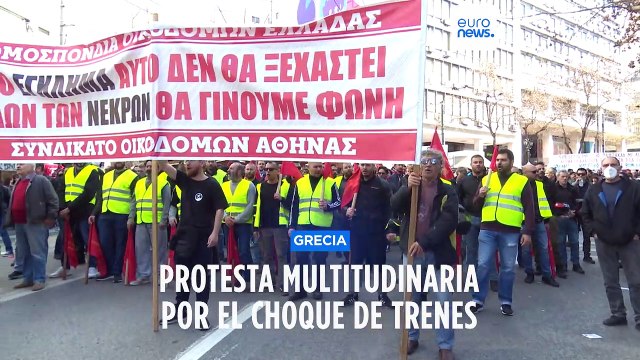 Protesta multitudinaria en Atenas contra el Gobierno griego por el accidente mortal de tren