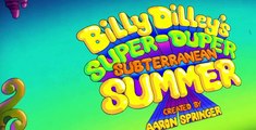 Billy Dilley's Super-Duper Subterranean Summer - S01 E001-002 - Lab Friends... Forever? - Surviving Billy