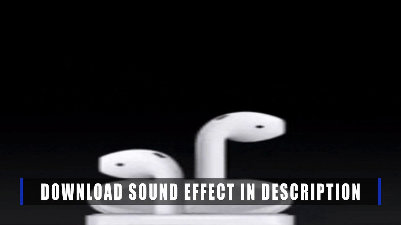 Airpods | Sound Effect | COPYRIGHT - FREE