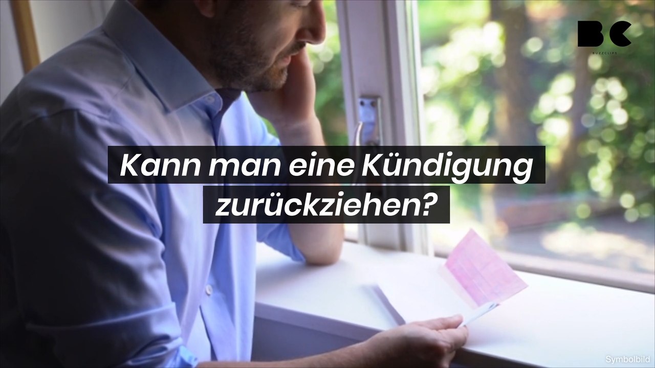 Kann man eine kündigung zurückziehen?
