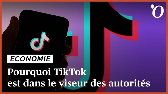 Pourquoi TikTok est (encore) dans le viseur des autorités aux Etats-Unis et en Europe