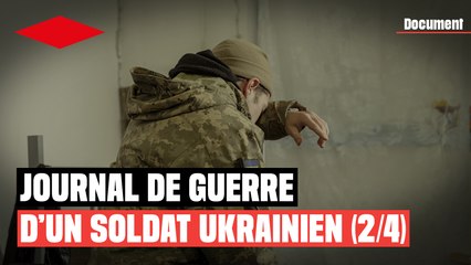 Journal de guerre d’un soldat ukrainien (2/4) : «J’en ai tellement marre de toute cette merde»
