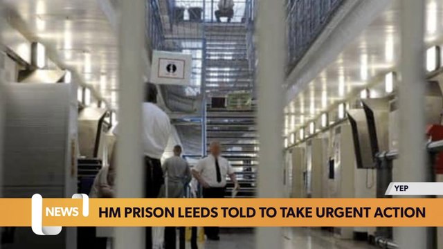 Leeds headlines 9 March: HMP Leeds: Armley prison told to take 'urgent action' after prisoner's suicide weeks after entering