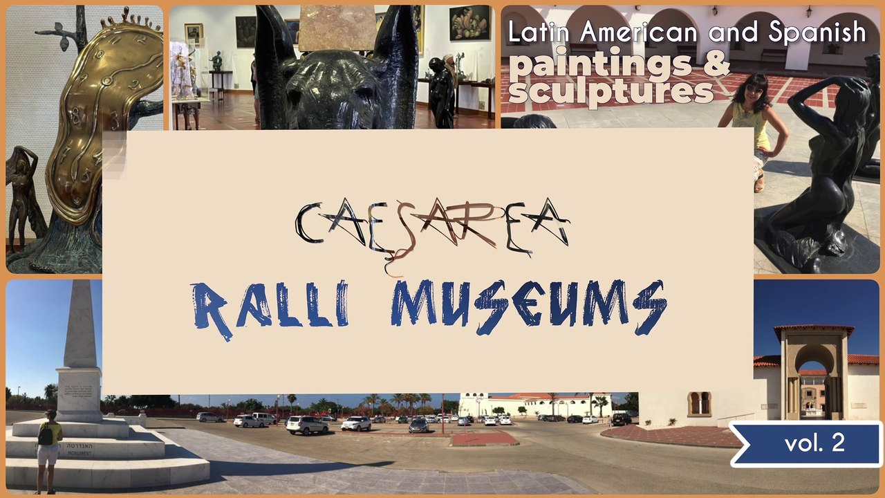 Caesarea. Ralli Museum (коллекция Дали), vol.2 [4K]