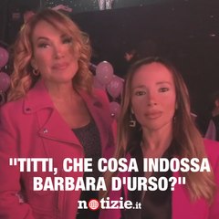 "Titty, che cosa indossa Barbara D'Urso?"