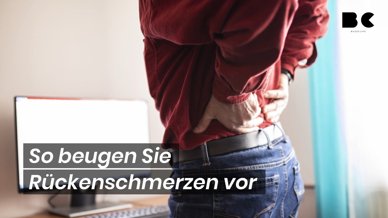 So beugen Sie Rückenschmerzen vor