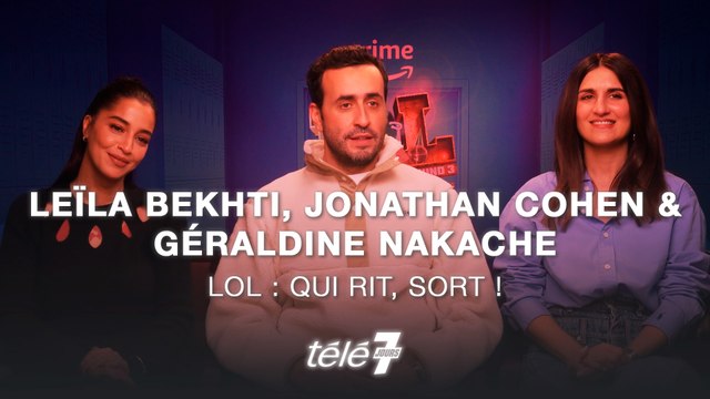 On connaît les talons d’Achille de chacun : Les confessions de Jonathan Cohen, Géraldine Nakache et Leïla Bekhti, candidats de LOL : Qui rit, so...