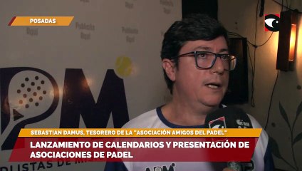 Posadas | Lanzaron calendarios y la presentación de asociaciones de Padel