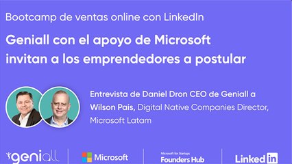 Geniall lanza el Bootcamp de Ventas On Line con Linkedin con el apoyo de Microsoft Founder Hub