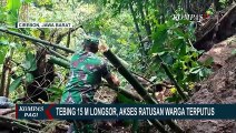 Tebing 15 Meter di Cirebon Longsor, Akses Ratusan Warga Terputus