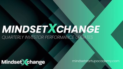 MindsetXchange Investor Quarterly Performance Reports