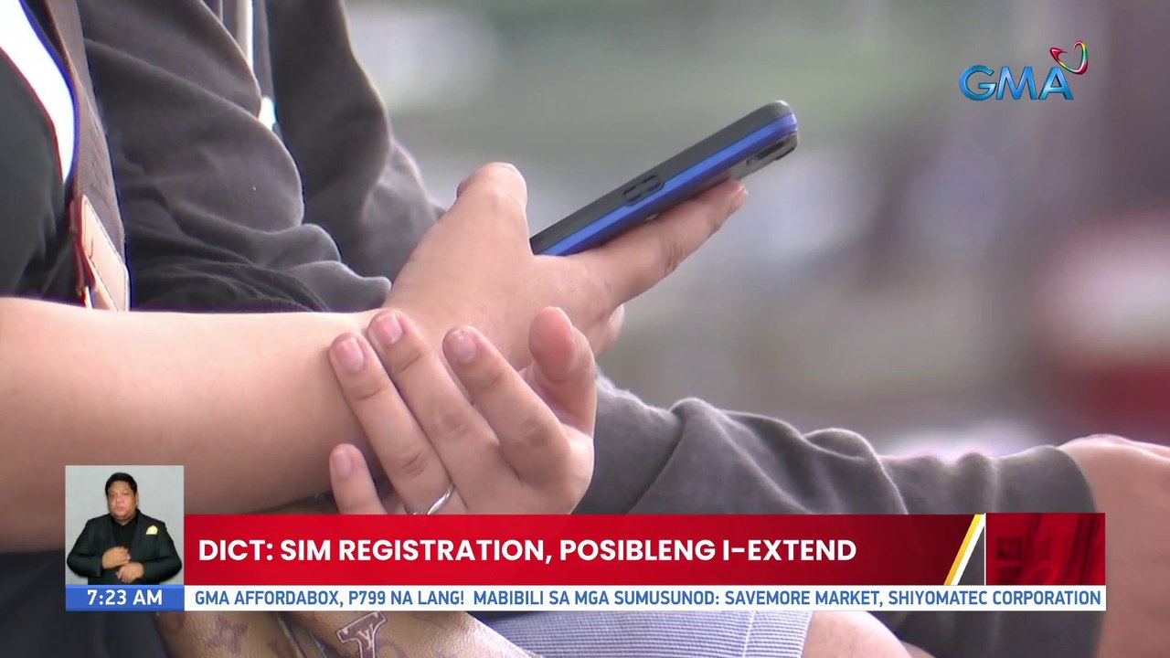 DICT: Sim Registration, posibleng i-extend | UB