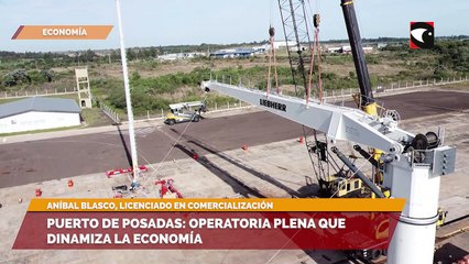 Puerto de Posadas: operatoria plena que dinamiza la economía