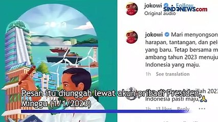 Lewat Akun Pribadi, Presiden Jokowi Sampaikan Pesan Pertama di 2023