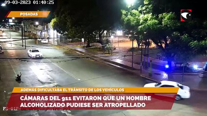 Cámaras del 911 evitaron que un hombre alcoholizado pudiese ser atropellado